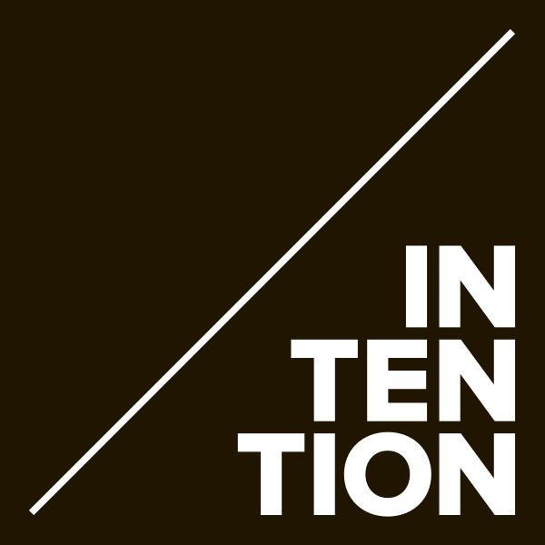 INTENTION